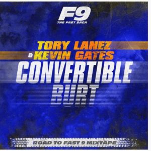Tory Lanez & Kevin Gates Drop "Convertible Burt" From "Road To Fast 9 Mixtape"